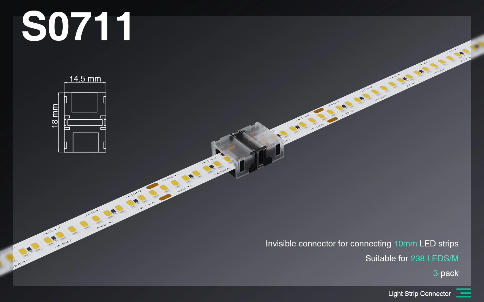 ဆက်စပ်ပစ္စည်းများ/မမြင်နိုင်သောချိတ်ဆက်မှုချိတ်ဆက်မှု 10mm/2Pin LED မီးကြိုးအကွက်/ 240 LEDS-ဆက်စပ်ပစ္စည်းများ--S0711 01 အတွက် သင့်လျော်သည်